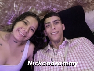 Nickandsammy