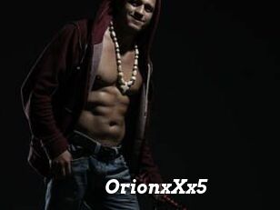 OrionxXx5