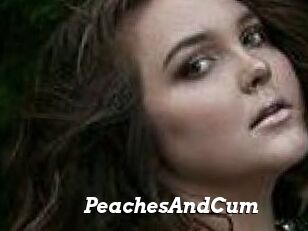 PeachesAndCum