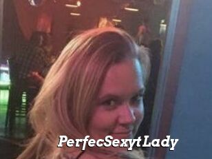 PerfecSexytLady