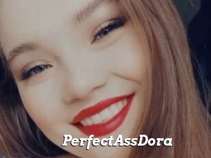 PerfectAssDora