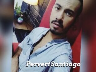 PervertSantiago