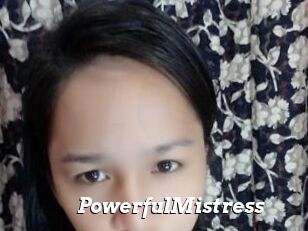 PowerfulMistress