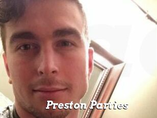 Preston_Parties