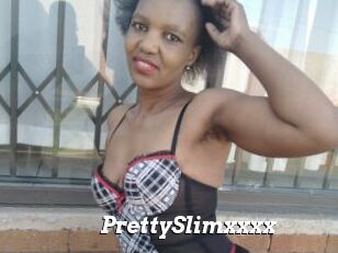 PrettySlimxxxx