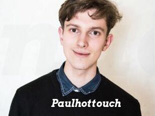 Paulhottouch