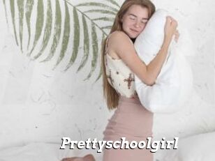 Prettyschoolgirl