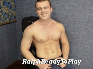 RalphReadyToPlay