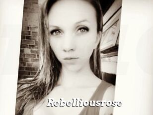 Rebelliousrose