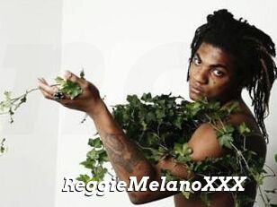 ReggieMelanoXXX