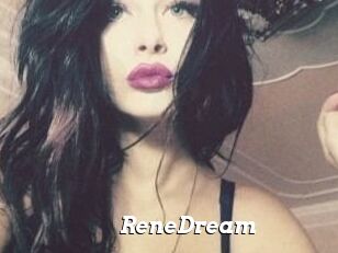 ReneDream