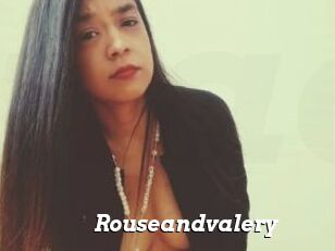 Rouseandvalery