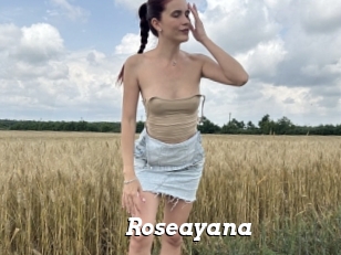 Roseayana