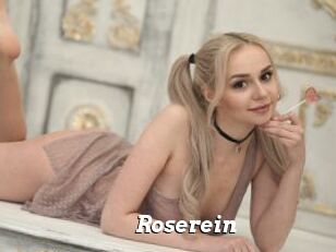 Roserein