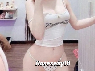 Rosesexy18