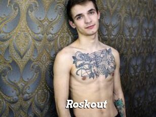 Roskout