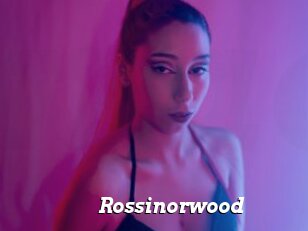 Rossinorwood