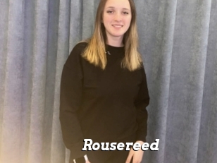 Rousereed