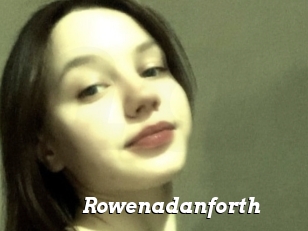 Rowenadanforth