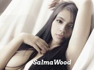 SalmaWood