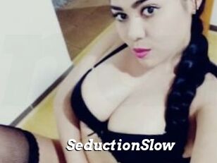 SeductionSlow