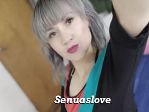 Senuaslove