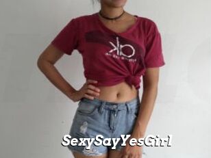 SexySayYesGirl