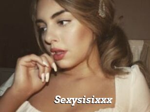 Sexysisixxx