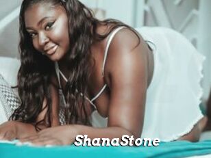 ShanaStone