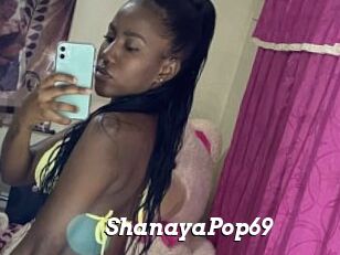 ShanayaPop69