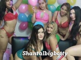 Shantalbigbotty