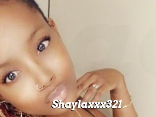 Shaylaxxx321