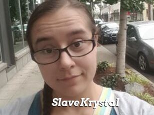 SlaveKrystal