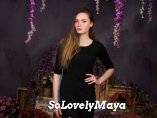 SoLovelyMaya