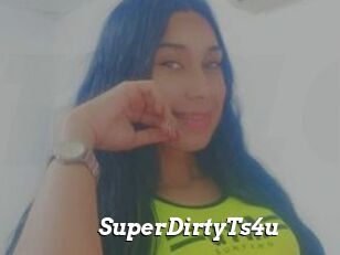 SuperDirtyTs4u