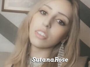 SutanaRose