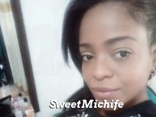 SweetMichife