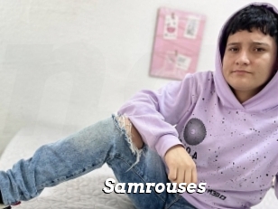 Samrouses