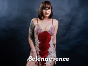 Selenaevence