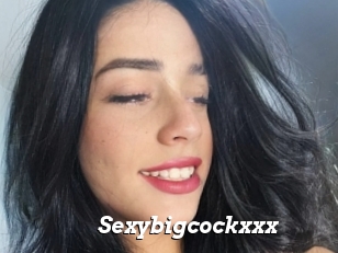 Sexybigcockxxx