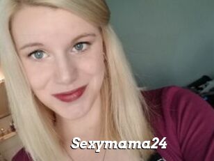 Sexymama24