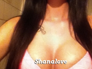 Shanalove