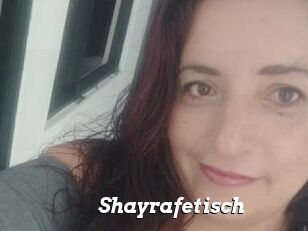 Shayrafetisch