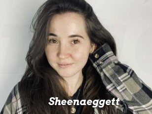 Sheenaeggett