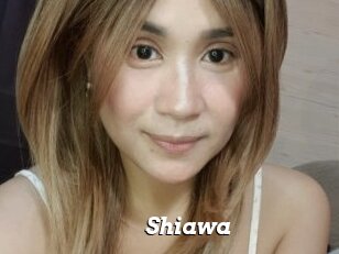 Shiawa