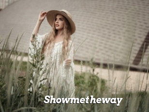 Showmetheway