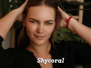 Shycoral