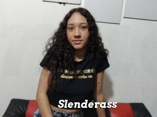 Slenderass