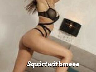 Squirtwithmeee