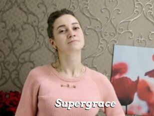 Supergrace